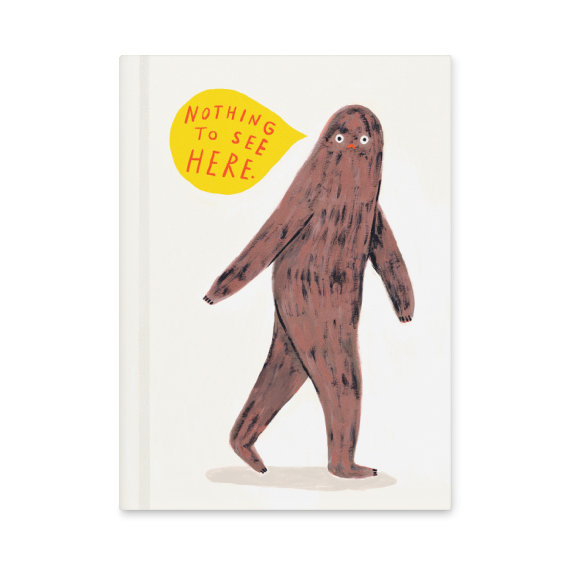 Nothing to See Here Hardcover Journal